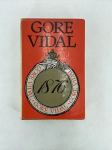 1876 by Gore Vidal Hardcover 1976 1st Edition Ex Library Historical Politics - Picture 1 of 12