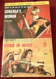 Gonzaga's Woman by John Jakes & Affair in Araby by Talbot Mundy (1953, pb) - Picture 1 of 3
