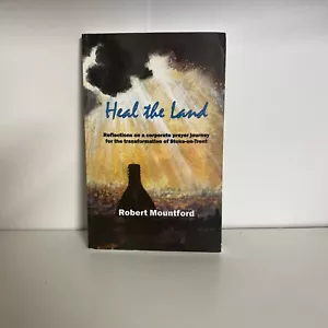 Heal the Land: Reflections on a Cor..., Mountford, H3 - Bild 1 von 2