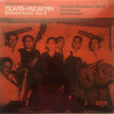 Texas-Mexican Border Music Vol. 12 Norteno Record Lp Santiago Jimenez Sr. - Image 1 of 2