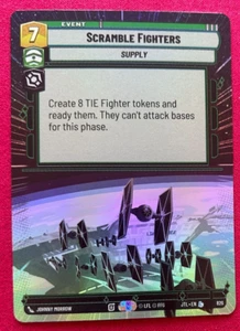 STAR WARS UNLIMITED TCG JUMP TO LIGHTSPEED HYPERSPACE FOIL: SCRAMBLE FIGHTERS - Bild 1 von 1