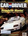 CALIFORNIA ROADSTER - CAR AND DRIVER MAGAZINE, FEBRUARY 1988 VOLUME 33, NUMBER 8