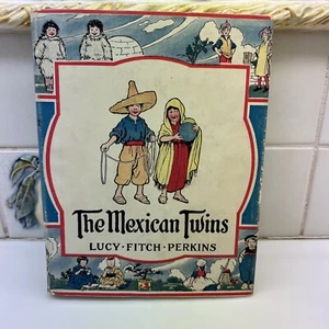Die mexikanischen Zwillinge Lucy Fitch Perkins 1915 1. Auflage mit Staubjacke sehr gut - Bild 1 von 10