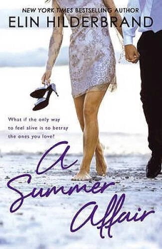 A Summer Affair - Paperback By Hilderbrand, Elin - VERY GOOD Foto 1 de 1