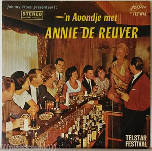 Annie de Reuver 'N Avondje Met RARE Telstar Festival LP Dutch Singer Johnny Hoes - Picture 1 of 2