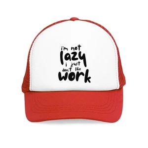 Gorra de malla I'm Not Lazy Work | Divertida gorra de camionero, regalo para él o ella - Imagen 1 de 21