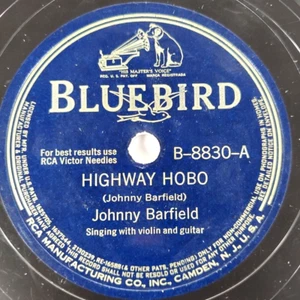Johnny Barfield – Highway Hobo / Berry Pickin' Time 78 RPM V+ - Picture 1 of 6