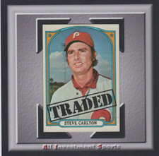1972 Topps Traded STEVE CARLTON #751 NM-MT **Philadelphia Phillies** TD89