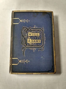 Biography Will Adams First Englishman in Japan Commerce Treaty History Antique - Imagen 1 de 15