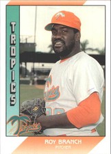 1991 Pacific Senior League #57 Roy Branch