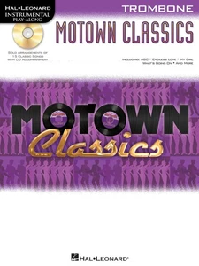 Motown Classics Trombone Solo Sheet Music 15 Pop R&B Song Play-Along Book CD - Picture 1 of 1