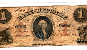 $1 "BANK OF THE REPUBLIC" (RHODE ISLAND) 1800'S $1 "BANK OF THE REPUBLIC" NICE!! - Picture 1 of 3