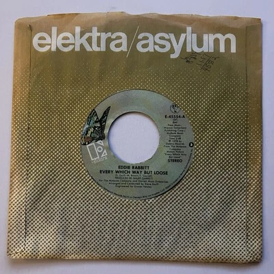 EDDIE RABBITT - Every Which Way But Loose 1978 Elektra 45 rpm E-45554 - Image 1 of 4
