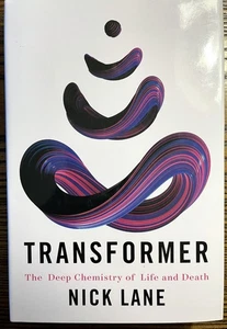 Transformer, Deep Chemistry Of Life & Death by Nick Lane 2018 H/C D/J : VG - Picture 1 of 2