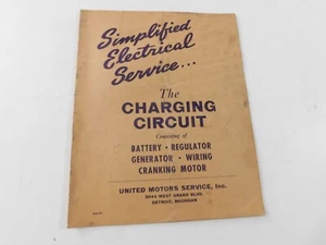 UNITED MOTORS SERVICE INC ELECTRICAL SERVICE THE CHARGING CIRCUIT BATTERY WIRING - Picture 1 of 8
