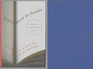 Every Book Its Reader by Nicholas Basbanes Signed Limited 1 of 250 published - Picture 1 of 2