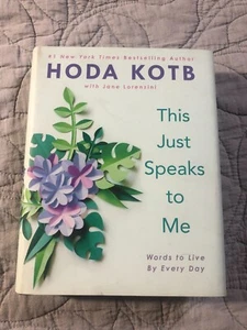 This Just Speaks To Me Hoda Kotb Hardback Book with Jane Lorenzini - Imagen 1 de 4