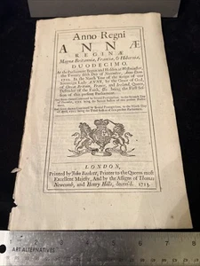 ANNO REGNI ANNAE REGINAE Duodecimo London 1713 Printer To The Queen'S Moft  - Picture 1 of 4