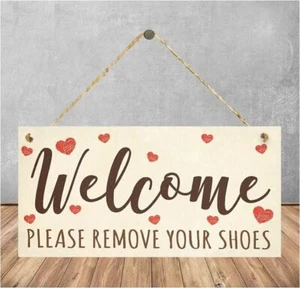 Wood Welcome Please Remove your shoes Hanging Board Door Sign Plaque - Picture 1 of 1