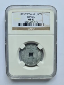 NGC  MS 62 VIETNAM TOKIN 1905 1/600 P.. - Picture 1 of 2