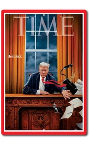 2024 Tin Metal Sign Trump DONALD TRUMP Vance He's Back Time Mag Cover 2025 Won - Picture 1 of 5