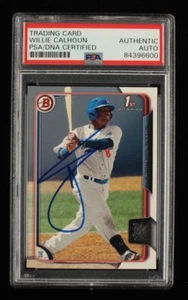 2015 Bowman Draft Chrome Willie Calhoun Authentic Auto #185 PSA/DNA Cert Dodgers - Picture 1 of 2