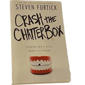 Crash the Chatterbox: Hearing God's Voice Above All Others by Furtick, Steven - Imagen 1 de 6