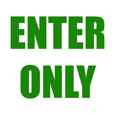 Enter Only Sticker - Entrance Decal - Choose Color Size - Image 1 of 3