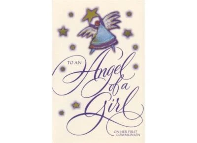 AG First Communion Card for Girl: May God Grant You Always Heaven To Hear You... - Image 1 of 2