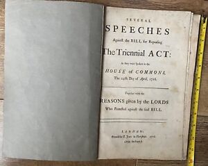 1716 Original Printing - Speeches Against Repealling the Triennial Act