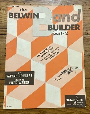 The Belwin Band Builder Part 2 Trombone Elementary Band Method Class Instru. - Image 1 of 4