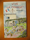 Vive la France par Wolinski. éditions Seuil