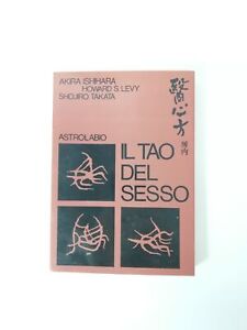 A. Ishihara, H. S. Levy, S. Takata - Il tao del sesso
