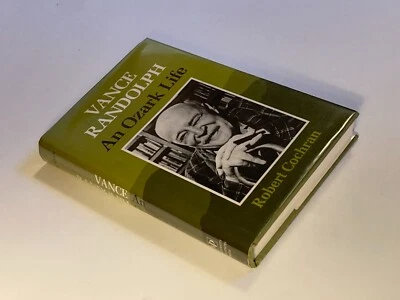 Vance Randolph: An Ozark Life by Cochran; 1st Edition, Dozen+ Photos, NF/NF Foto 1 de 4