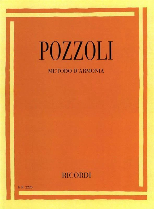 METODO D'ARMONIA - ETTORE POZZOLI - OPERE TEORICHE