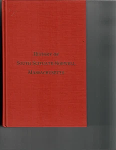 Joseph Foster Merritt, A Narrative History of South Scituate-Norwell, Ma. 1988  - Imagen 1 de 3