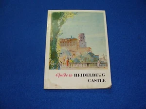 Führer zum Heidelberger Schloss eine Beschreibung seiner Gebäude und Geschichte mit - Bild 1 von 21