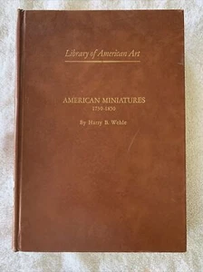 American Miniatures 1730-1850. One Hundred and Seventy-Three Portraits Selecte.. - Picture 1 of 9
