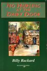 No Hurling at the Dairy Door by Rackard, Billy 0861218930 FREE Shipping