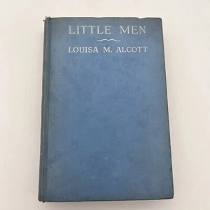 Little Men Louisa M Alcott 1901 Hardcover Book Blue Cover Grosser & Dunlap - Picture 1 of 13