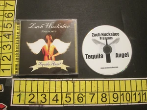 Tequila Angel von Zach Huckabee (CD, 2009) - Bild 1 von 4