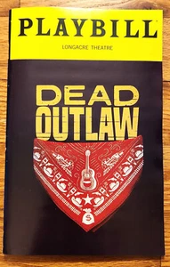 Dead Outlaw  Broadway Playbill May 2025 Andrew Durand & Jeb Brown - Picture 1 of 1