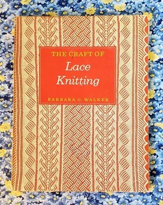 The Craft of Lace Knitting by Barbara G. Walker 1971, PB - Picture 1 of 24