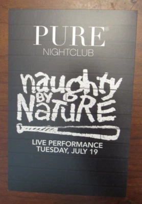 2011 Naughty by Nature Concert Promo Flyer Card 6x4 PURE Nightclub Las Vegas Rap - Image 1 of 2