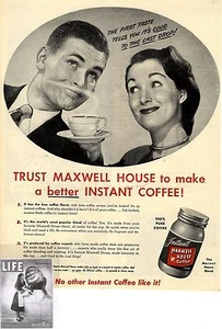 MAXWELL HOUSE COFFEE * 100 % Pure Coffee * US-ADVERTISING 1947 - Picture 1 of 1