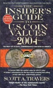 VINTAGE BOOK - SC - PAPERBACK - THE INSIDER'S GUIDE TO U.S. COIN VALUES - 2004 - Imagen 1 de 2