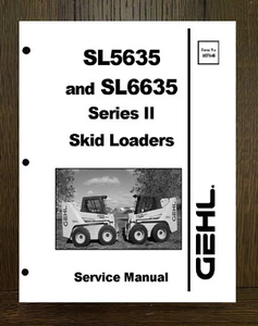 Skid Loader Technical Workshop Repair Manual Gehl SL5635 & SL6635 5635 6635 - Picture 1 of 17