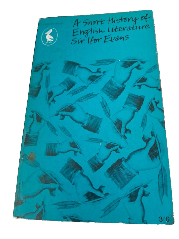 A Short History Of English Literature B Ifor Evans 1961 Pelican Books A72 Pbk - Image 1 of 1