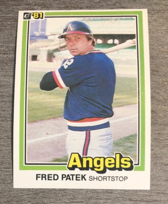 Fred Patek 1981 Donruss Angels #170  *D92* Set Break - Image 1 of 2