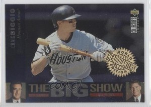 1997 Collector's Choice The Big Show World Headquarters Edition Craig Biggio HOF